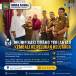 Dinas Sosial Kabupaten Asahan Berhasil Reunifikasi Orang Terlantar dengan Keluarga