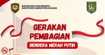 Pemerintah Kabupaten Asahan Gelar Gerakan Pembagian Bendera Merah Putih